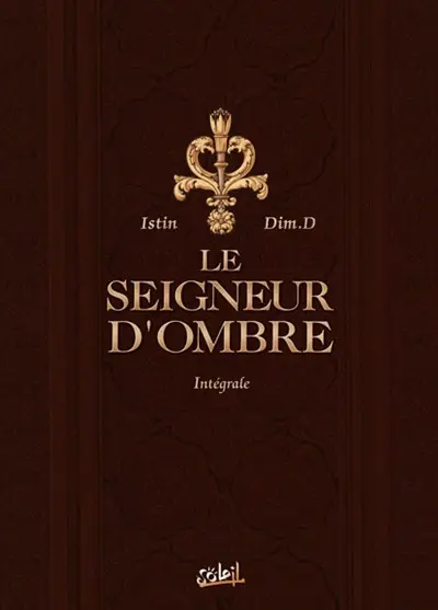 Couverture de l'album Le Seigneur d'ombre Intégrale