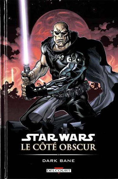 Couverture de l'album Star Wars - Le côté obscur Tome 9 Dark Bane