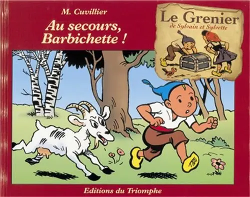 Couverture de l'album Le grenier de Sylvain et Sylvette Tome 3 Au secours, Barbichette !