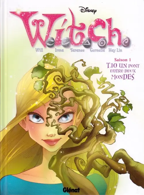 Couverture de l'album W.I.T.C.H. Tome 10 Un pont entre deux mondes