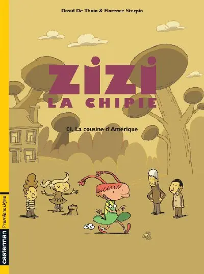 Couverture de l'album Zizi la chipie Tome 1 La cousine d'Amérique