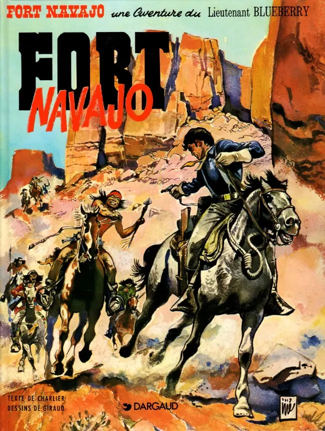 Couverture de l'album Blueberry Tome 1 Fort Navajo