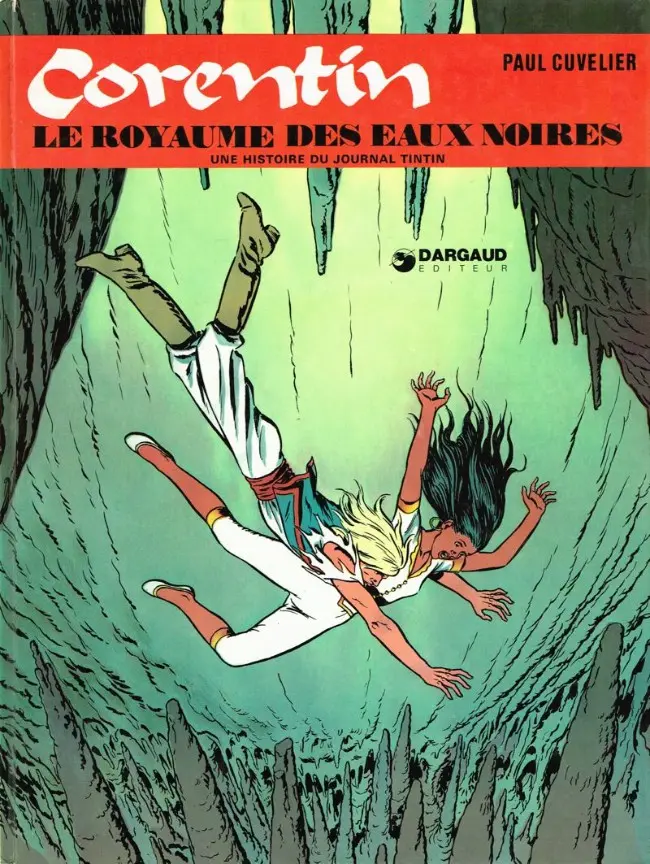 Couverture de l'album Corentin Tome 7 Le royaume des eaux noires