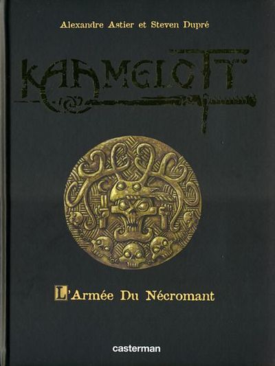 Couverture de l'album Kaamelott Tome 1 L'Armée du Nécromant