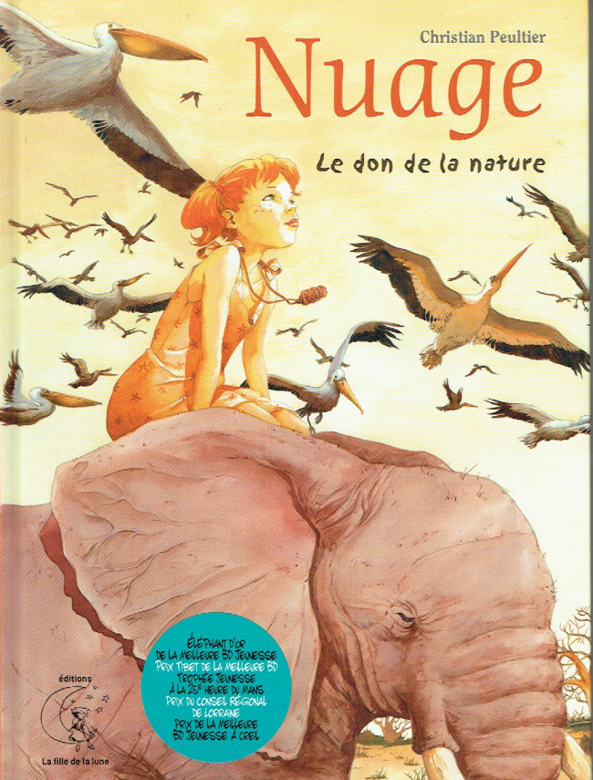 Couverture de l'album Nuage Tome 1 Le Don de la nature