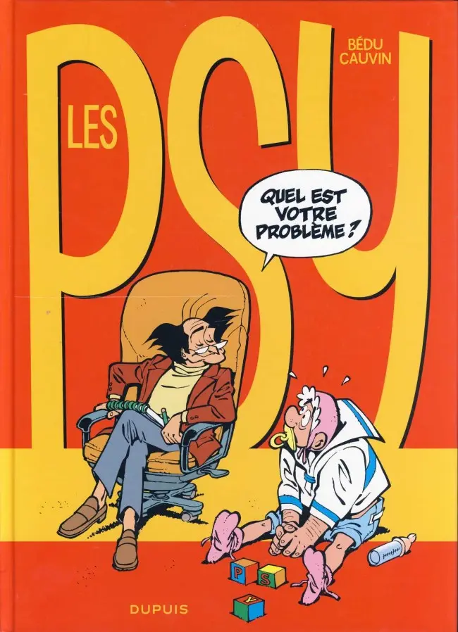 Couverture de l'album Les Psy Tome 1 Quel est votre problème ?