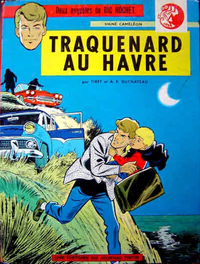 Couverture de l'album Ric Hochet Tome 1 Traquenard au Havre