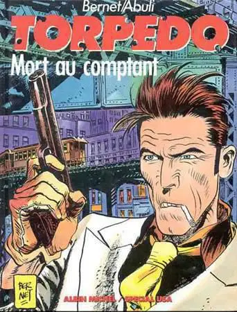 Couverture de l'album Torpedo Tome 2 Mort au comptant