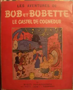 Couverture de l'album Bob et Bobette Tome 13 Le castel de Cognedur