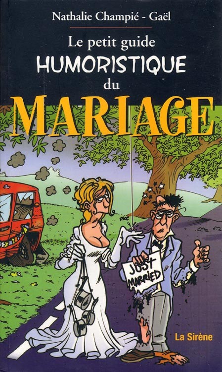 Couverture de l'album Le Petit Guide humoristique ... Le petit guide humoristique du Mariage