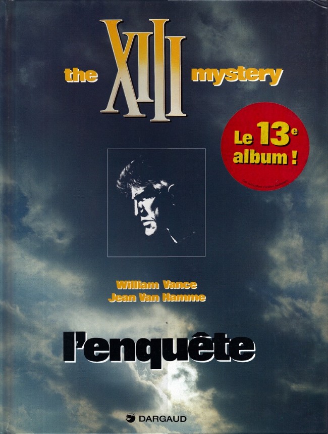 Couverture de l'album XIII Tome 13 The XIII mystery - L'enquête