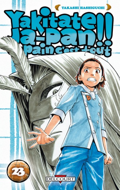 Couverture de l'album Yakitate !! Ja-pan - Un pain c'est tout Tome 23