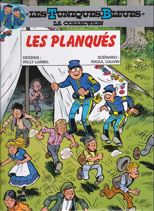 Couverture de l'album Les Tuniques Bleues La Collection (Dupuis) Tome 38 Les planqués