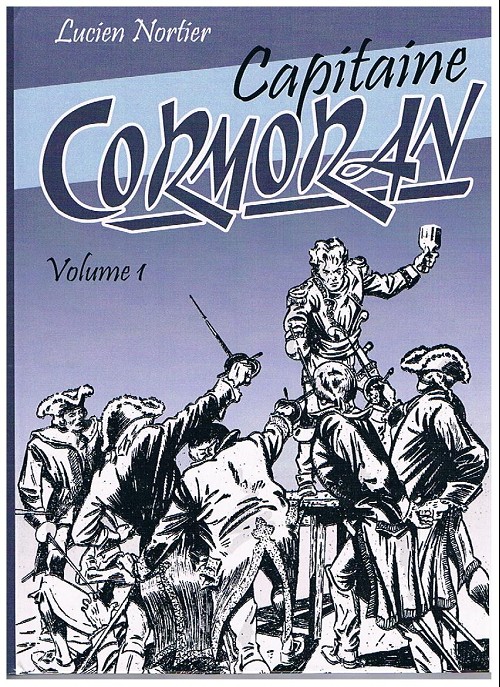 Couverture de l'album Capitaine Cormoran Intégrale Volume 1