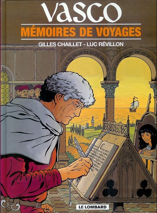 Couverture de l'album Vasco Tome 16 Mémoires de voyages