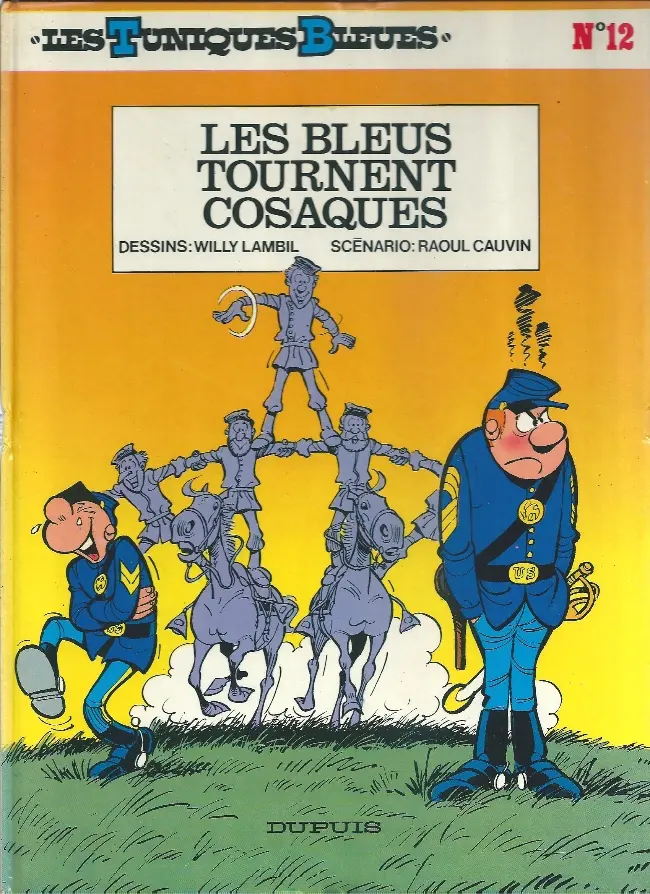 Couverture de l'album Les Tuniques Bleues Tome 12 Les Bleus tournent cosaques