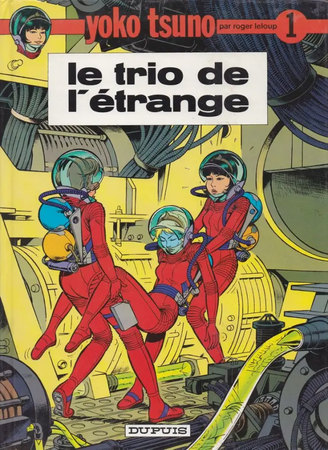 Couverture de l'album Yoko Tsuno Tome 1 Le trio de l'étrange