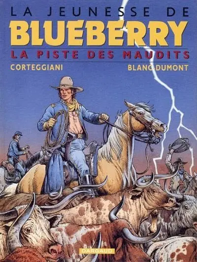 Couverture de l'album La Jeunesse de Blueberry Tome 11 La piste des maudits