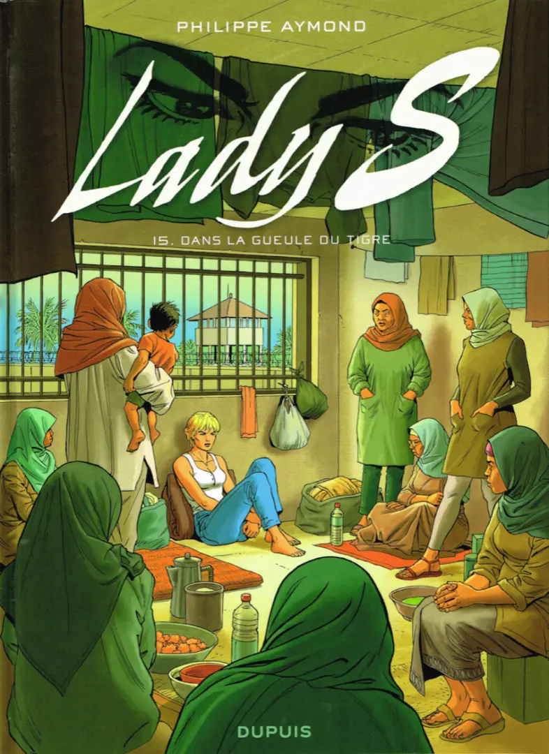 Couverture de l'album Lady S. Tome 15 Dans la gueule du Tigre