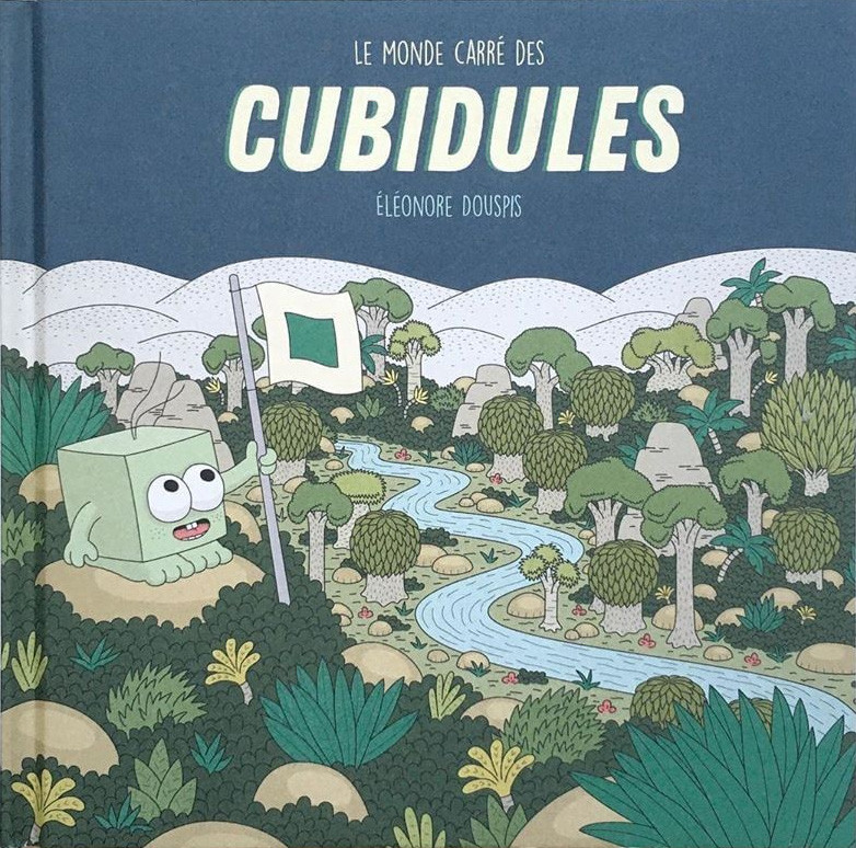 Couverture de l'album Le monde carré des Cubidules