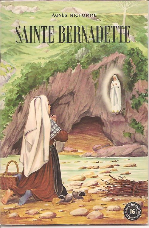 Couverture de l'album Belles histoires Belles vies Tome 16 Sainte Bernadette