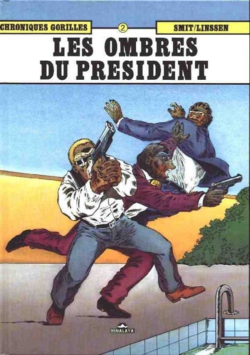 Couverture de l'album Chroniques gorilles Tome 2 Les ombres du président