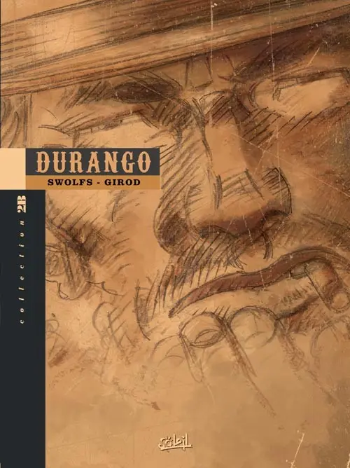 Couverture de l'album Durango Tome 14 Un pas vers l'enfer