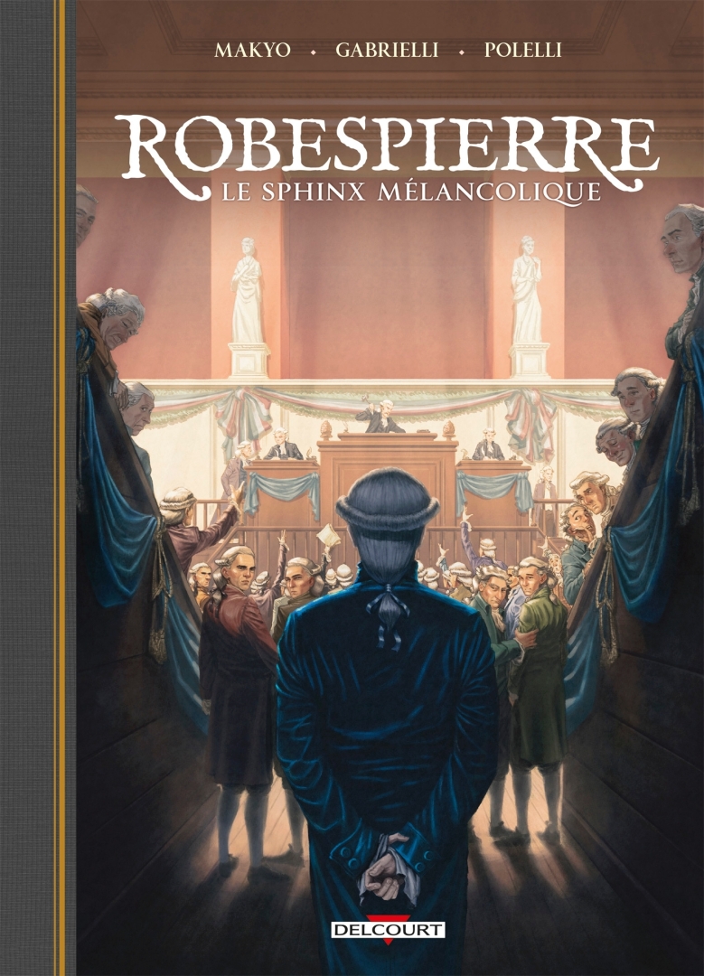 Couverture de l'album Robespierre Le sphinx mélancolique