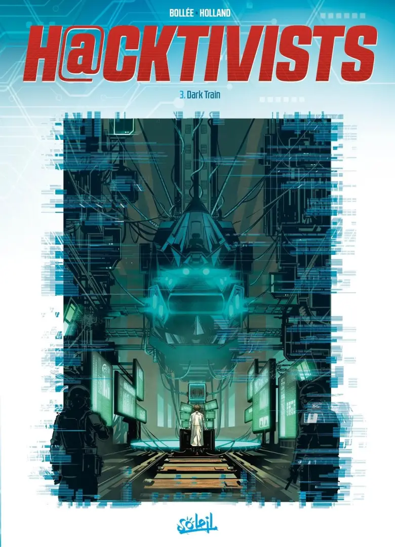 Couverture de l'album Hacktivists 3 Dark Train