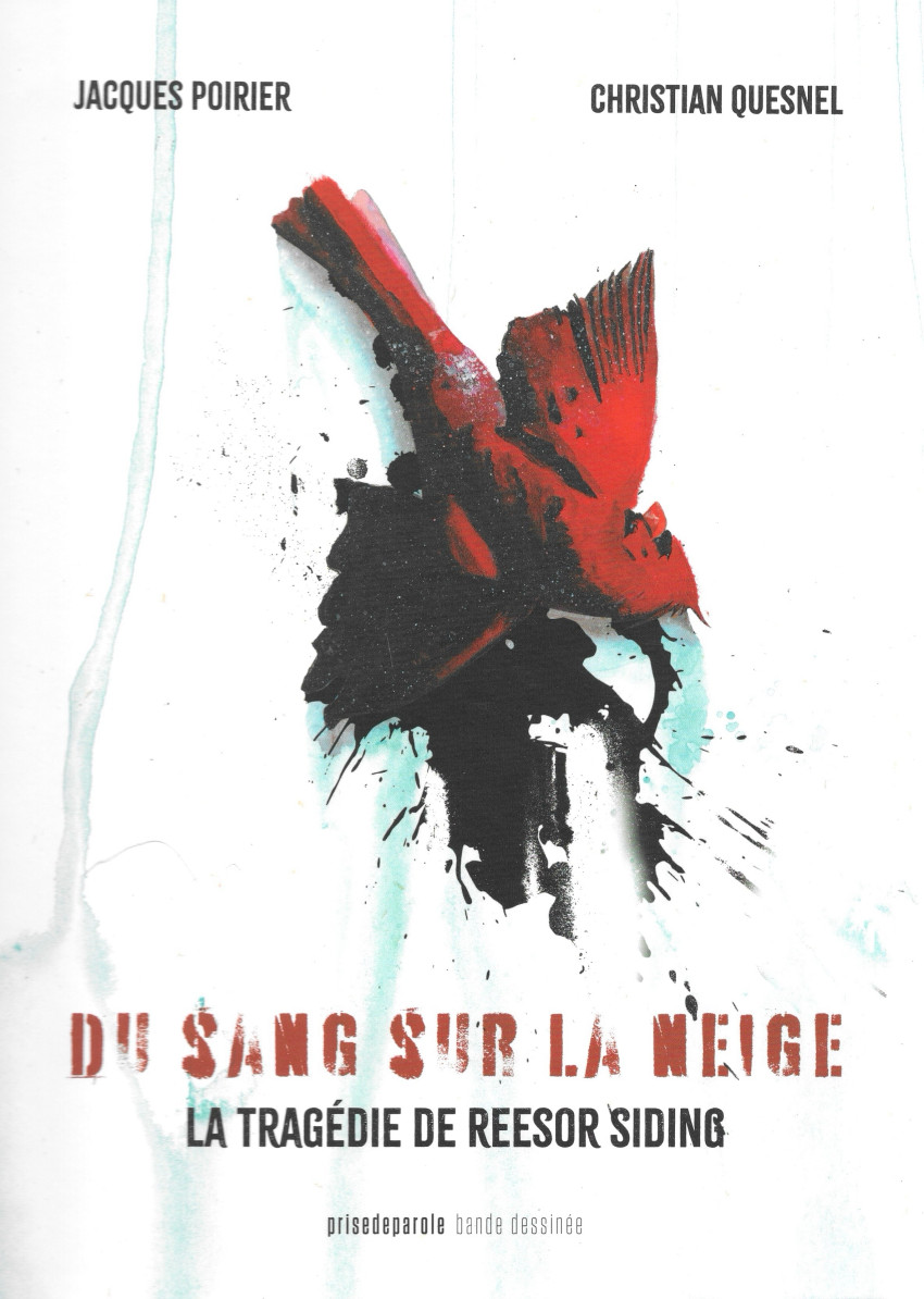 Couverture de l'album Du sang sur la neige La tragédie de Reesor Siding