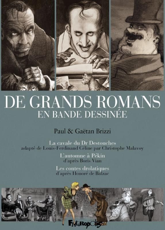 Couverture de l'album De grands romans en bande dessinée 1 Paul & Gaëtan Brizzi