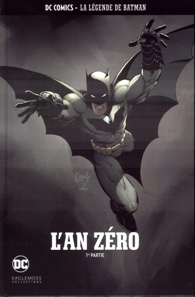 Couverture de l'album DC Comics - La Légende de Batman Volume 1 L'An zéro - 1re partie