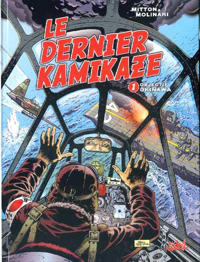 Couverture de l'album Le Dernier kamikaze Tome 1 Objectif Okinawa