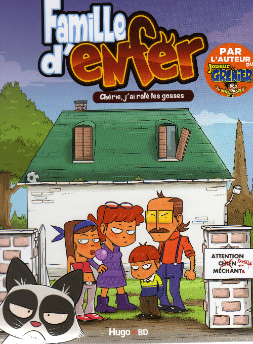 Couverture de l'album Famille d'enfer Tome 1 Chérie, j'ai raté les gosses