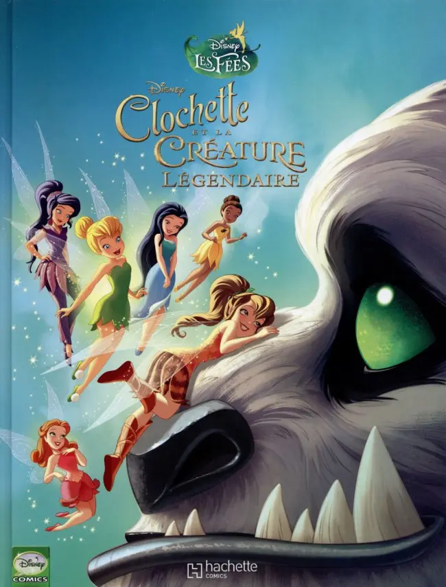 Couverture de l'album La Fée Clochette Tome 5 Créature légendaire