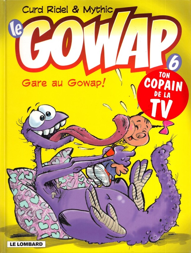 Couverture de l'album Le Gowap Tome 6 Gare au Gowap !