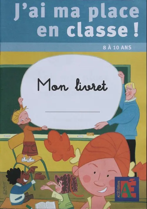 Couverture de l'album J'ai ma place en classe ! Mon Livret