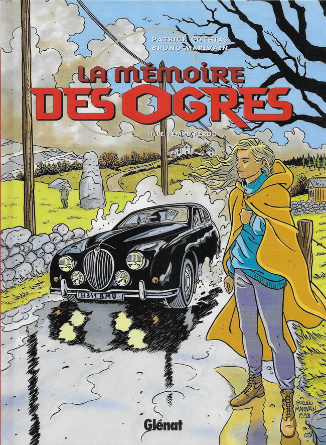 Couverture de l'album La mémoire des ogres Tome 2 Le temps perdu