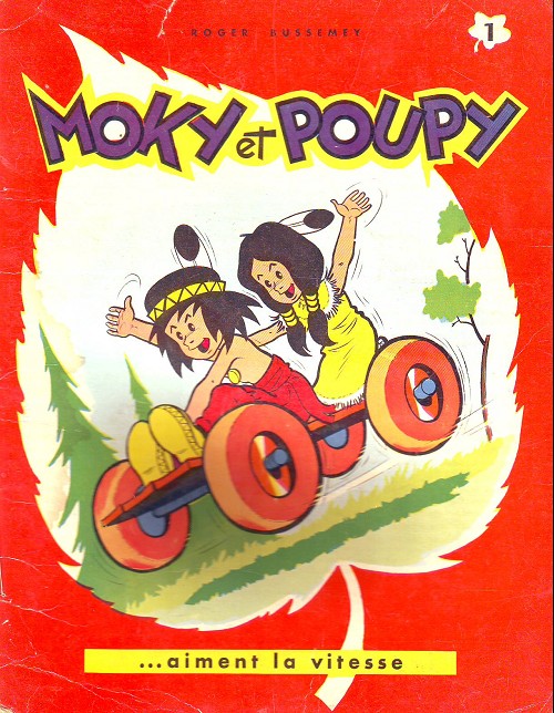 Couverture de l'album Moky et Poupy Tome 1 Moky et Poupy ... aiment la vitesse