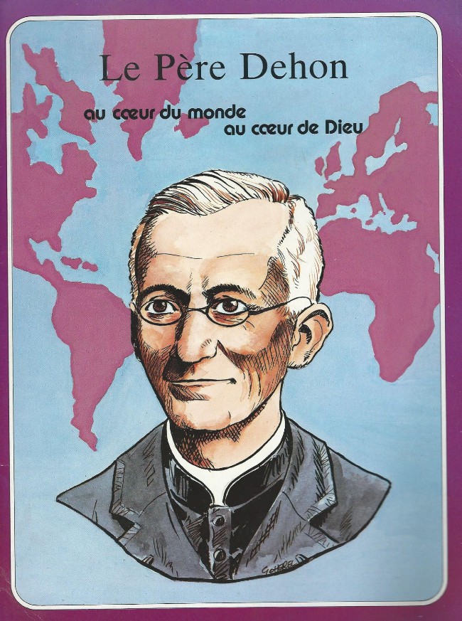 Couverture de l'album Le Père Dehon au cœur du monde, au cœur de Dieu