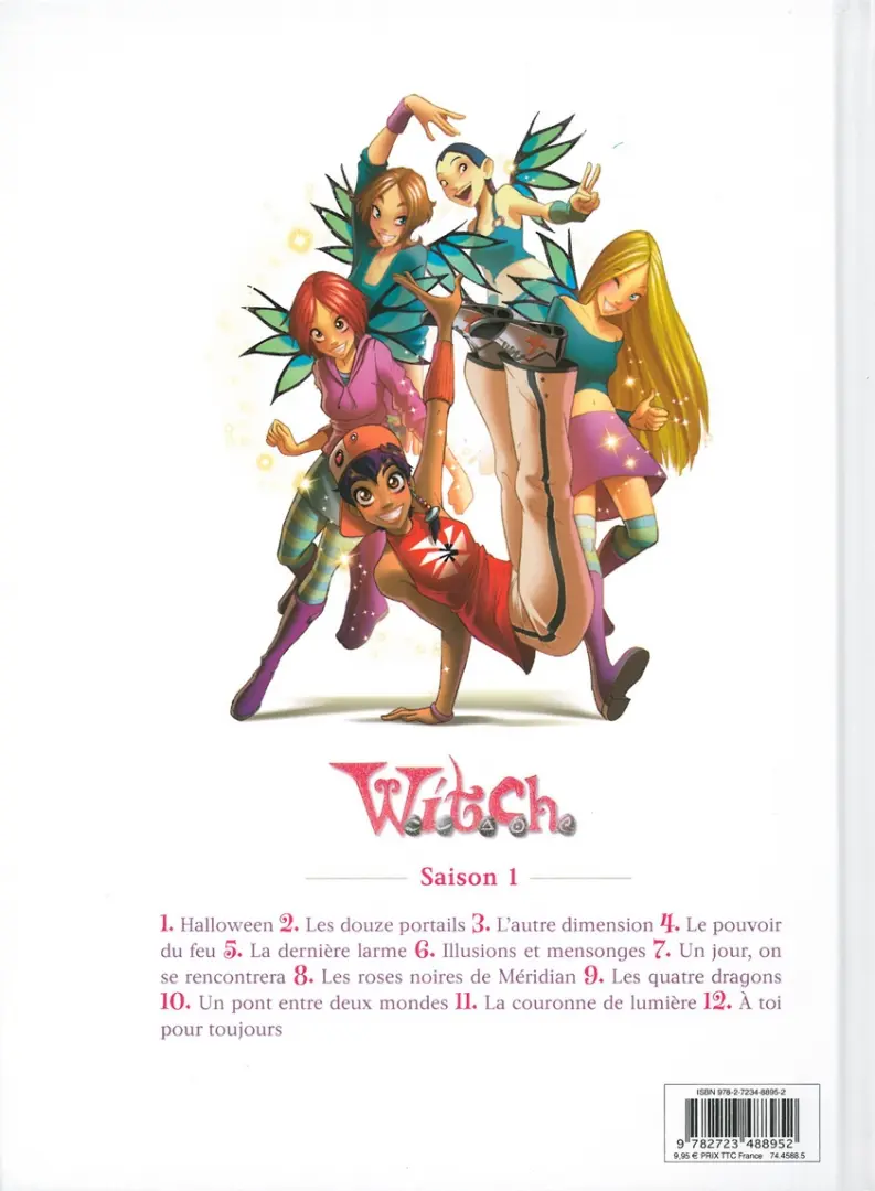 Verso de l'album W.I.T.C.H. Tome 10 Un pont entre deux mondes