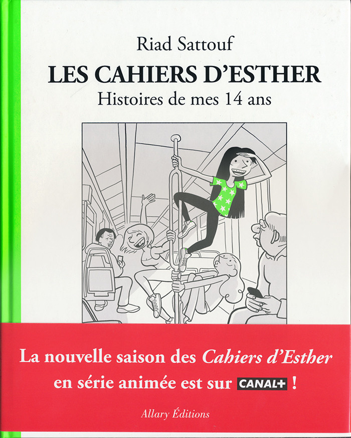 Autre de l'album Les Cahiers d'Esther Tome 5 Histoires de mes 14 ans