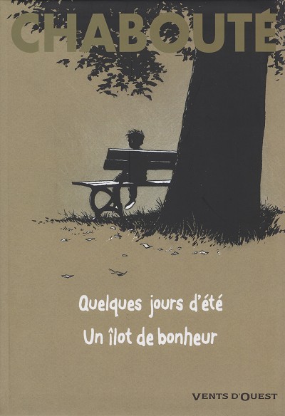 Couverture de l'album Quelques jours d'été - Un îlot de bonheur