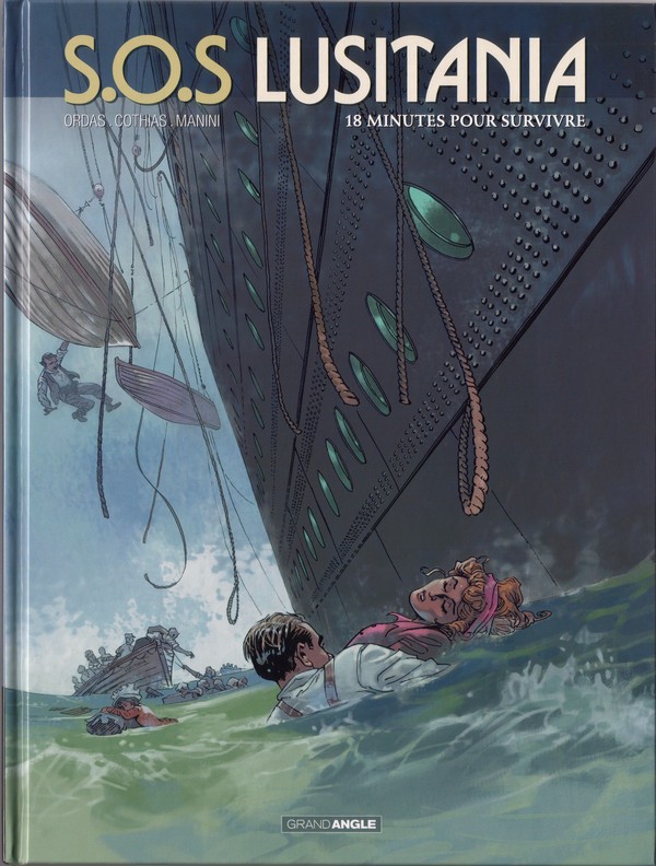 Couverture de l'album S.O.S Lusitania Tome 2 18 minutes pour survivre
