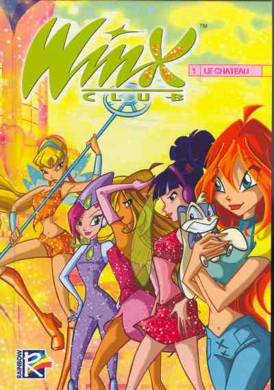 Couverture de l'album Winx Club Tome 1 Le Château