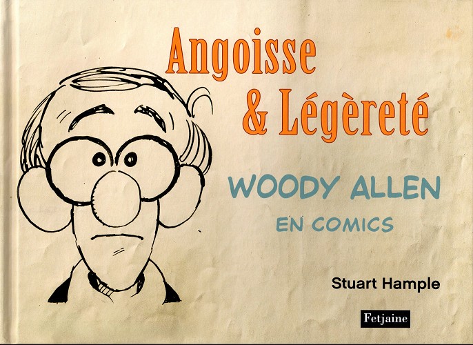 Couverture de l'album Woody Allen en comics Tome 1 Angoisse & Légèreté