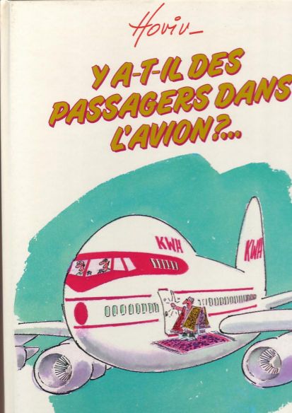 Couverture de l'album Y'a t-il ? Tome 1 Y'a t-il des passagers dans l'avion ?...