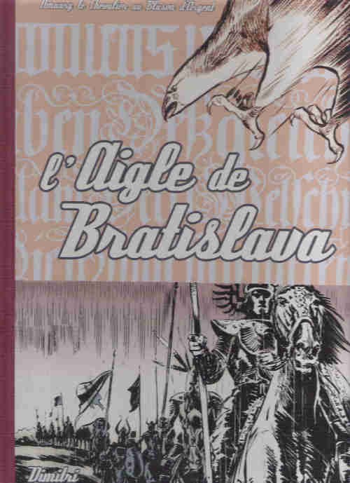 Couverture de l'album Blason d'Argent Tome 8 L'aigle de Bratislava