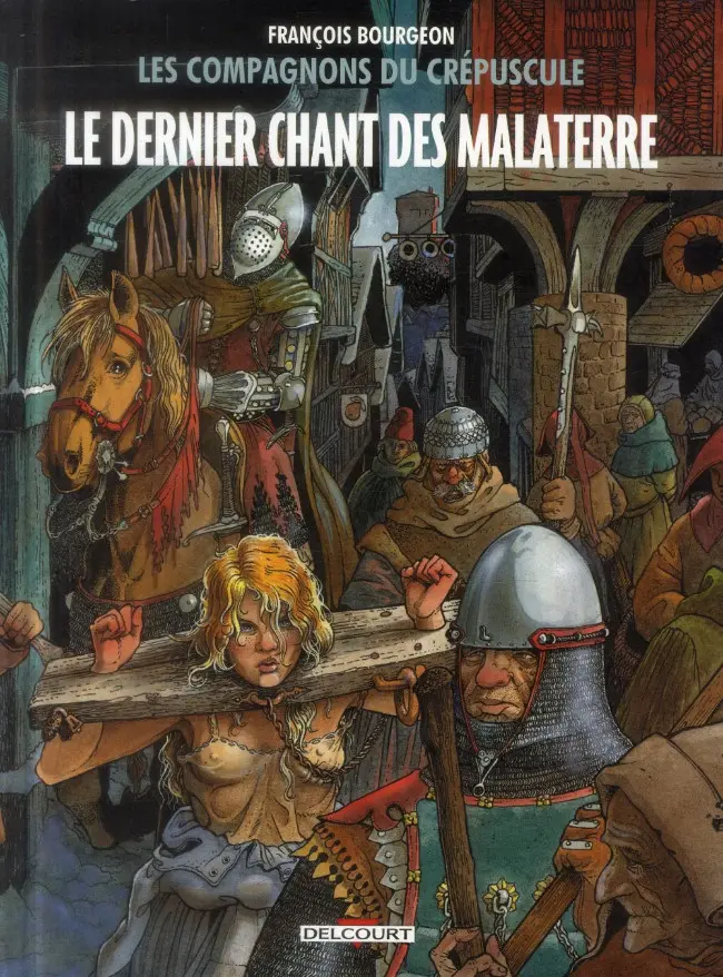 Couverture de l'album Les Compagnons du crépuscule Tome 3 Le dernier chant des Malaterre