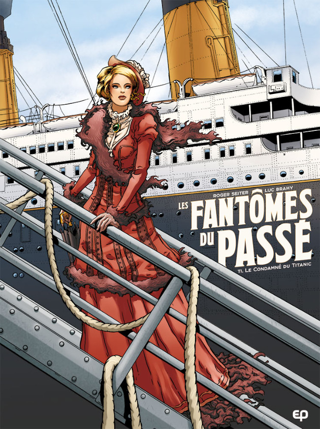 Couverture de l'album Les Fantômes du passé Tome 1 Le Condamné du Titanic